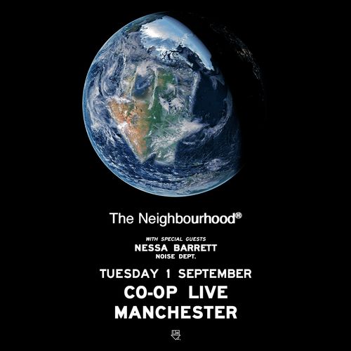 The Neighbourhood - The Wourld Tour The Neighbourhood, Nessa Barrett, Noise Dept. at Co-op Live on 1 September 2026 gig poster