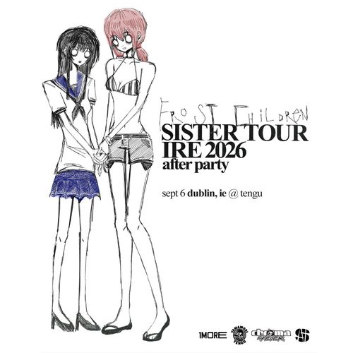 Frost Children - Sister Tour IRE 2026 After Party Frost Children at Tengu on 6 September 2026 gig poster