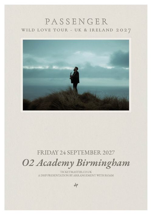 Passenger Wild Love Tour - UK & Ireland 2027 Passenger september 2027 tour poster