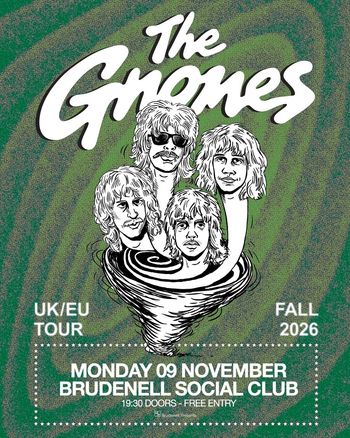 The Gnomes at Brudenell Social Club on 9 November 2026 gig poster