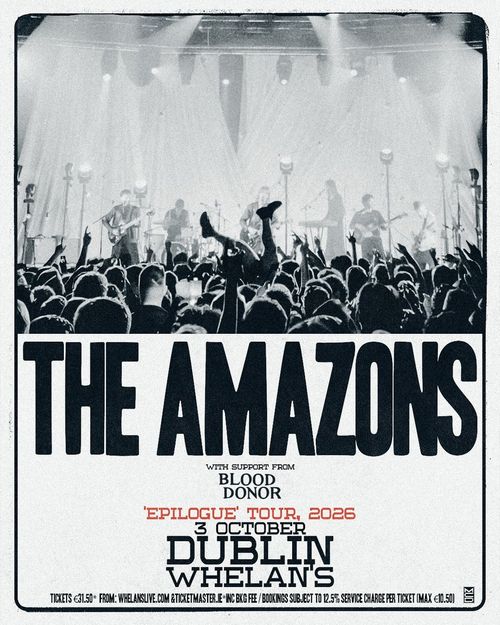 THE AMAZONS 'Epilogue' Tour, 2026 The Amazons, Blood Donor at Whelans on 3 October 2026 gig poster