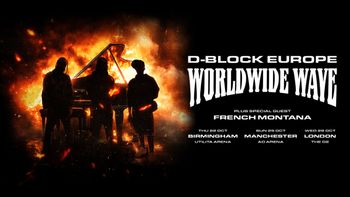 D-Block Europe Worldwide Wave D-Block Europe, French Montana october 2026 tour poster