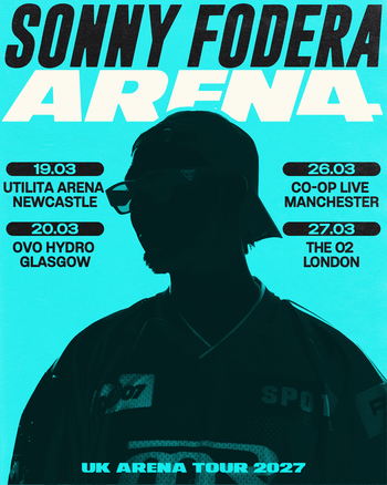 Sonny Fodera Arena UK Arena Tour 2027 Sonny Fodera march 2027 tour poster