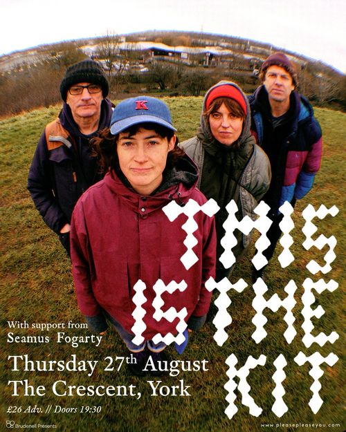 This Is The Kit Seamus Fogarty at The Crescent on 27 August 2026 gig poster