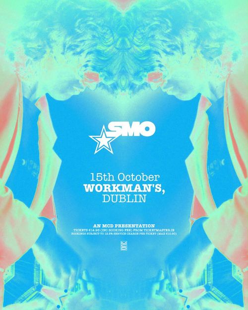 SMO $MO at WORKMAN'S on 15 October 2026 gig poster