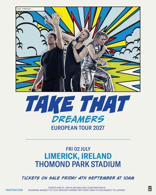TAKE THAT DREAMERS EUROPEAN TOUR 2027 Take That at Thomond Park Stadium on 2 July 2027 gig poster