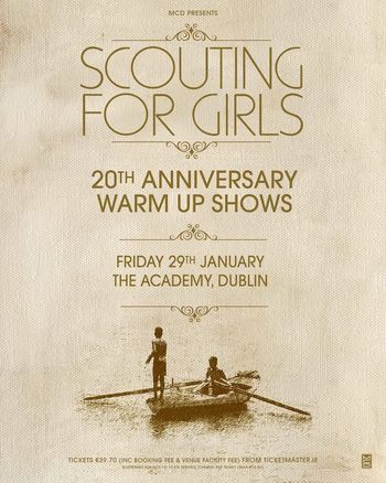 SCOUTING FOR GIRLS 20TH ANNIVERSARY WARM UP SHOWS Scouting for Girls at THE ACADEMY on 29 January 2027 gig poster