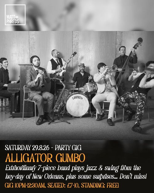ALLIGATOR GUMBO at Matt and Phreds on 29 August 2026 gig poster