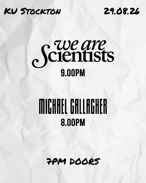 We Are Scientists Summer 2026 We Are Scientists, pet lounge, Michael Gallagher june 2026 to august 2026 tour poster