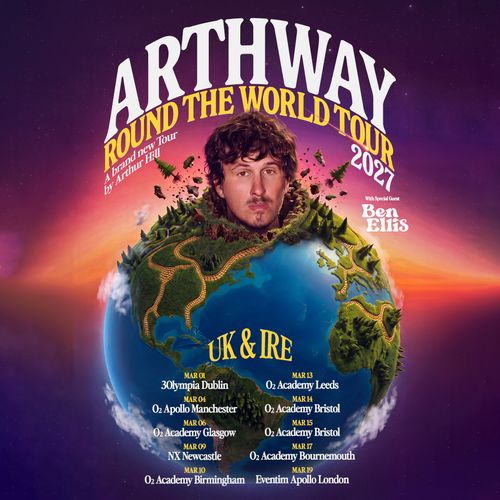 ARTHWAY ROUND THE WORLD TOUR 2027 Arthur Hill, Ben Ellis march 2027 tour poster