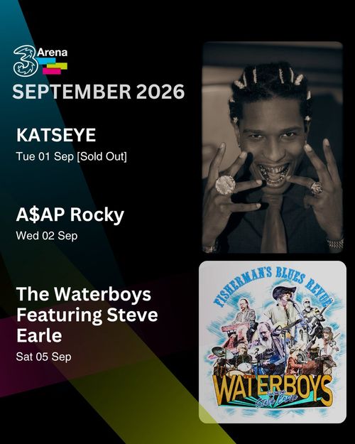 3 Arena September 2026 KATSEYE, A$AP Rocky, The Waterboys Featuring Steve Earle september 2026 tour poster