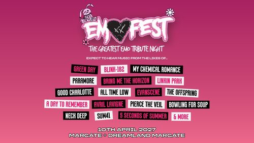 EMO FEST Paramore, My Chemical Romance, Bring Me the Horizon, blink-182, All Time Low, The Offspring, Sum 41, Good Charlotte, Bowling for Soup, Pierce the Veil, Linkin Park, Green Day, A Day to Remember, 5 Seconds of Summer, EvanScene, Avril Lavigne, Neck Deep at Dreamland Margate on 10 April 2027 gig poster