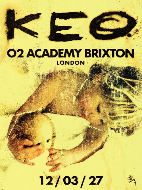 KEO at O2 Academy Brixton on 12 March 2027 gig poster
