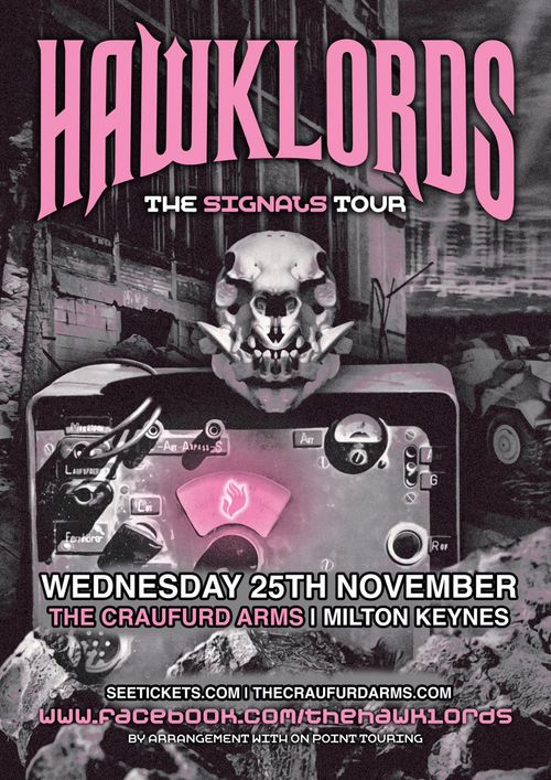 HAWKLORDS - THE SIGNALS TOUR Hawklords at THE CRAUFURD ARMS on 25 November 2026 gig poster