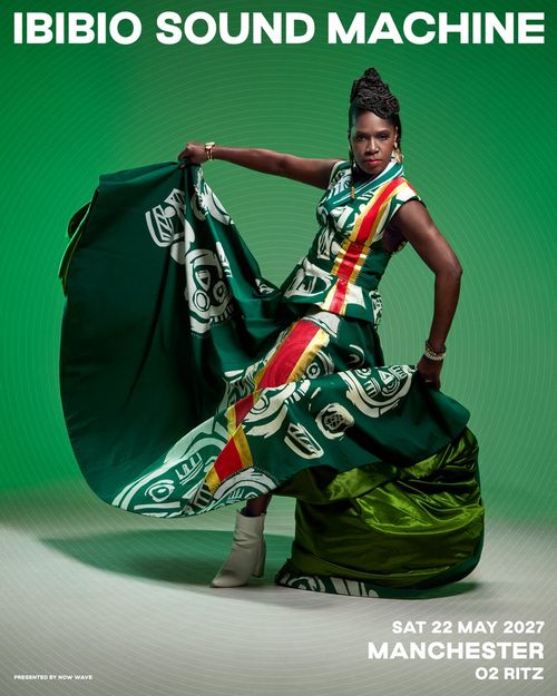 IBIBIO SOUND MACHINE at O2 Ritz on 22 May 2027 gig poster