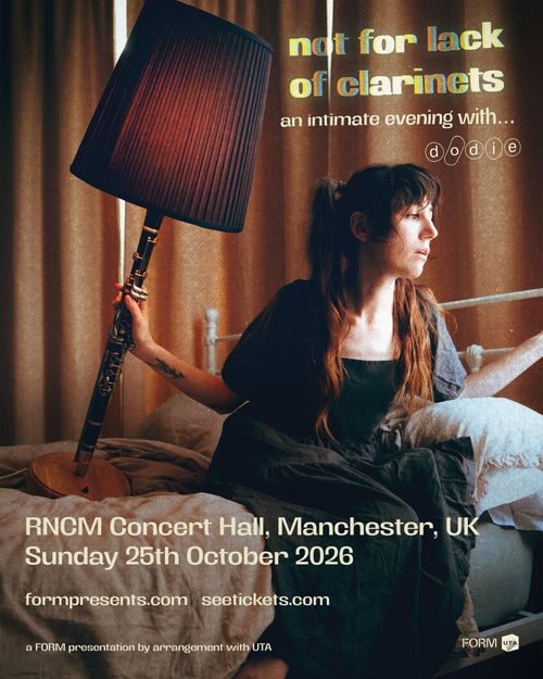 not for lack of clarinets an intimate evening with... dodie dodie at RNCM Concert Hall on 25 October 2026 gig poster
