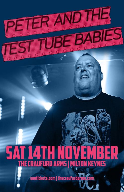 PETER AND THE TEST TUBE BABIES at THE CRAUFURD ARMS on 14 November 2026 gig poster