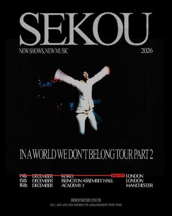 SEKOU - In A World We Don't Belong Tour Part 2 Sekou december 2026 tour poster