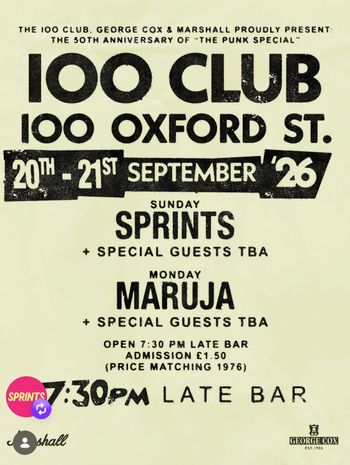 The 50th Anniversary of "The Punk Special" at 100 Club SPRINTS, Maruja september 2026 tour poster