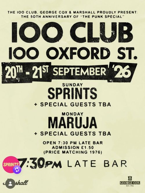 The 50th Anniversary of "The Punk Special" at 100 Club SPRINTS, Maruja september 2026 tour poster