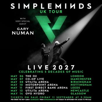 Simple Minds UK Tour Live 2027 Simple Minds, Gary Numan may 2027 tour poster