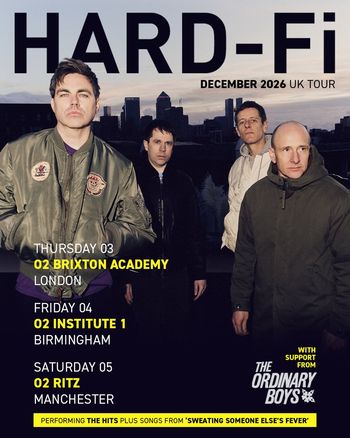 HARD-Fi DECEMBER 2026 UK TOUR The Ordinary Boys, Hard‐Fi at O2 Institute 1 on 4 December 2026 gig poster
