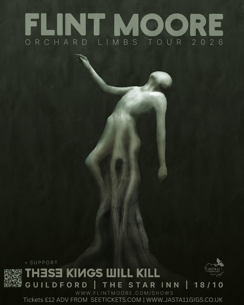 Flint Moore THESE KINGS WILL KILL at The Star Inn on 18 October 2026 gig poster