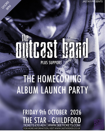 THE HOMECOMING ALBUM LAUNCH PARTY the outcast band at The Star on 9 October 2026 gig poster