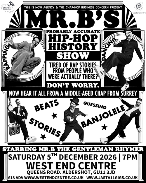 Mr.B The Gentleman Rhymer at West End Centre on 5 December 2026 gig poster