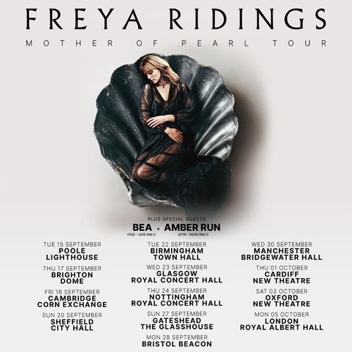Freya Ridings - Mother of Pearl Tour Freya Ridings, Bea, Amber Run september 2026 to october 2026 tour poster