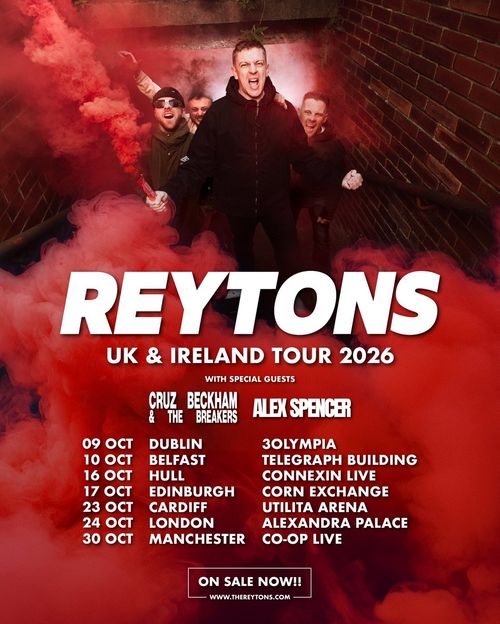 REYTONS UK & IRELAND TOUR 2026 Alex Spencer, The Reytons, CRUZ & THE BECKHAM BREAKERS october 2026 tour poster