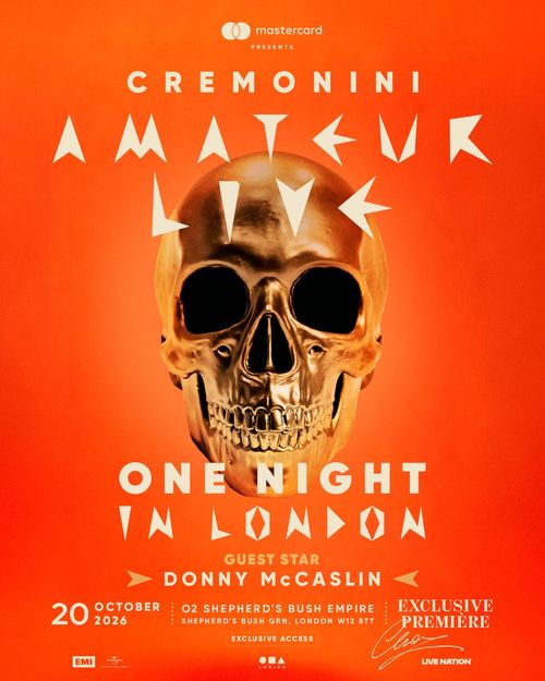 CREMONINI AMATEUR LIVE Cremonini, Donny McCaslin at O2 Shepherd's Bush Empire on 20 October 2026 gig poster
