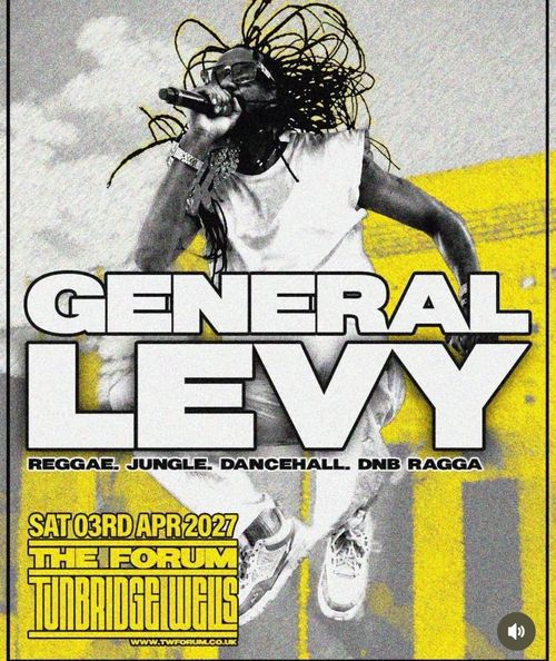 GENERAL LEVY at THE FORUM on 3 April 2027 gig poster