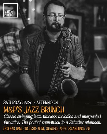 M&P'S JAZZ BRUNCH at Matt and Phreds on 5 September 2026 gig poster