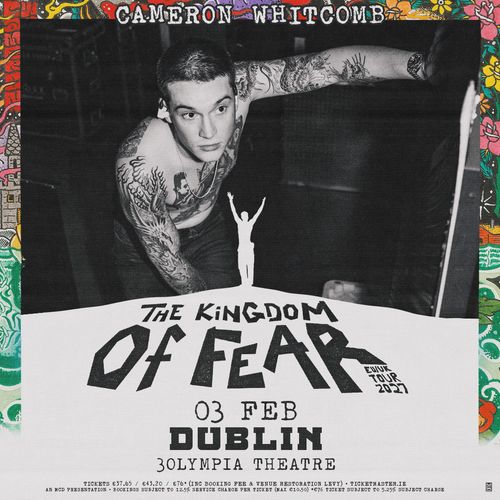 Cameron Whitcomb - The Kingdom Of Fear Cameron Whitcomb at Olympia Theatre on 3 February 2027 gig poster