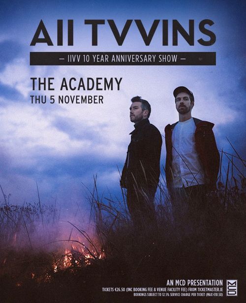 AII TVVINS - IIVV 10 Year Anniversary Show AII TVVINS at The Academy on 5 November 2026 gig poster