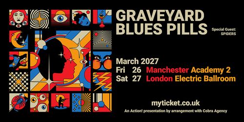 GRAVEYARD BLUES PILLS Spiders, Graveyard, Blues Pills march 2027 tour poster