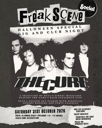 Freak Scene Halloween Special Gig and Club Night The Cure at Social on 31 October 2026 gig poster