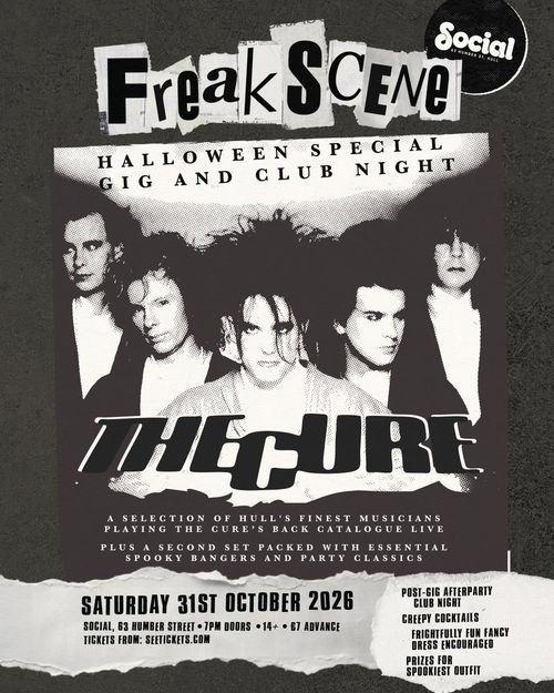 Freak Scene Halloween Special Gig and Club Night The Cure at Social on 31 October 2026 gig poster