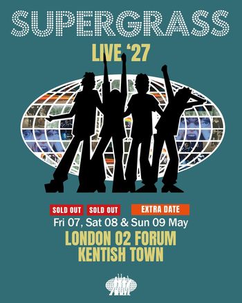Supergrass Live '27 Supergrass may 2027 tour poster