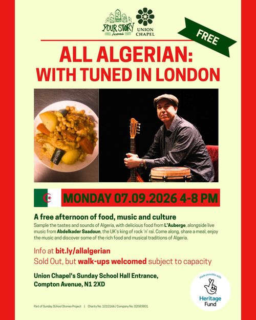 ALL ALGERIAN: WITH TUNED IN LONDON Abdelkader Saadoun at Union Chapel's Sunday School Hall Entrance on 7 September 2026 gig poster