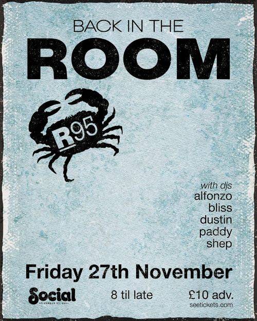 BACK IN THE ROOM Bliss, Shep, Alfonzo, dustin, paddy at Social on 27 November 2026 gig poster
