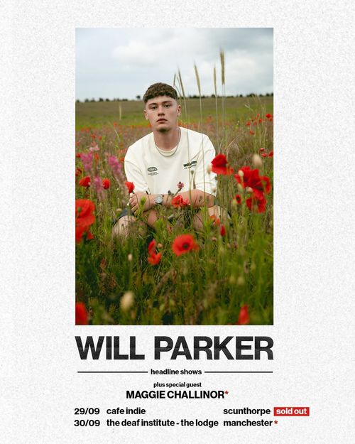 WILL PARKER headline shows Will Parker, Maggie Challinor september 2026 tour poster