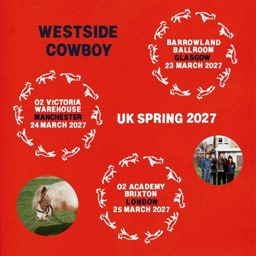 WESTSIDE COWBOY UK SPRING 2027 Westside Cowboy march 2027 tour poster
