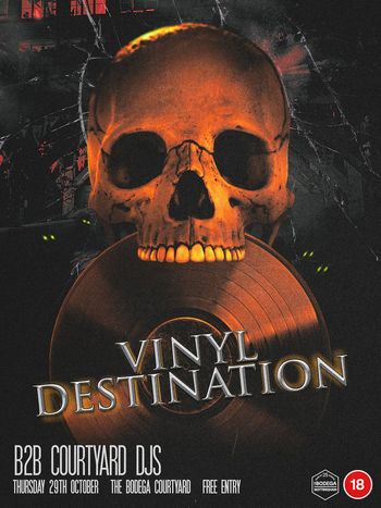 VINYL DESTINATION B2B COURTYARD DJS at THE BODEGA COURTYARD on 29 October 2026 gig poster