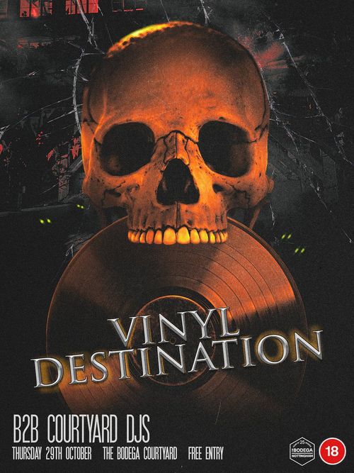 VINYL DESTINATION B2B COURTYARD DJS at THE BODEGA COURTYARD on 29 October 2026 gig poster