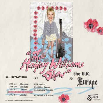 The Hayley Williams Show live in the U.K. & Europe The Hayley Williams Show at Utilita Arena on 30 June 2026 gig poster