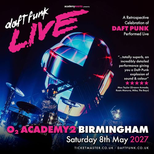daftfunk LIVE Daft Funk at O2 Academy2 on 8 May 2027 gig poster