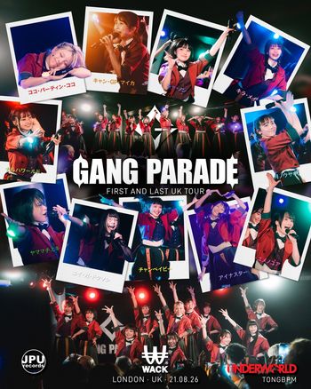 GANG PARADE - FIRST AND LAST UK TOUR GANG PARADE at UNDERWORLD on 26 August 2021 gig poster