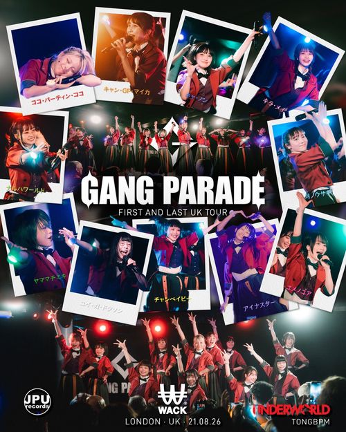 GANG PARADE - FIRST AND LAST UK TOUR GANG PARADE at UNDERWORLD on 26 August 2021 gig poster
